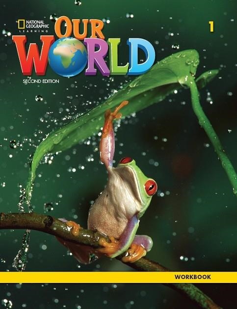 OUR WORLD 2E LEVEL 1 WORKBOOK | 9780357105337