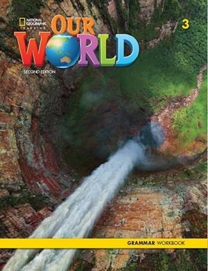 OUR WORLD 2E LEVEL 3 GRAMMAR WORKBOOK | 9780357037294