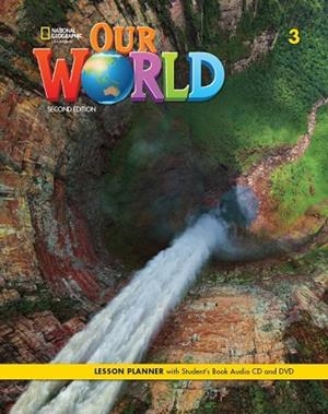 OUR WORLD 2E LEVEL 3 LESSON PLANNER +AUDIO CD+DVD | 9780357045022