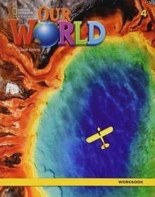 OUR WORLD 2E LEVEL 4 WORKBOOK | 9780357105306
