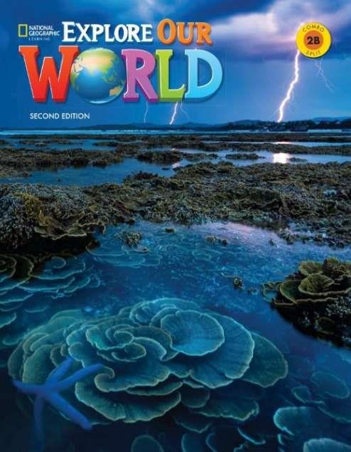 EXPLORE OUR WORLD 2E LEVEL 2 COMBO SPLIT B | 9780357049952
