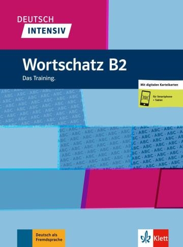 DEUTSCH INTENSIV WORTSCHATZ B2 | 9783126750783
