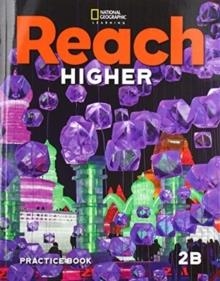 REACH HIGHER LEVEL 2B PRACTICE BOOK | 9780357366844