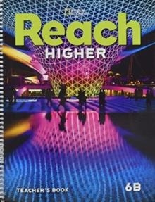 REACH HIGHER LEVEL 6B TEACHER'S BOOK | 9780357430750