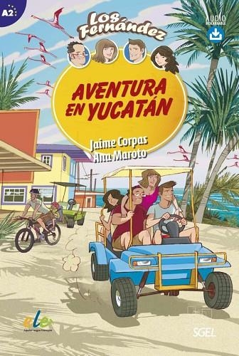 AVENTURA EN YUCATAN (AUDIO DESCARGABLE) | 9788417730048 | JAIME COPAS, ANA MAROTO