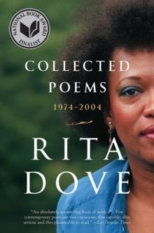 COLLECTED POEMS : 1974-2004 | 9780393354935 | RITA DOVE