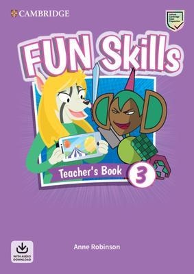 FUN SKILLS 3 TB + AUDIO DOWNLOAD | 9781108563475 | ANNE ROBINSON