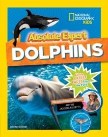 ABSOLUTE EXPERT: DOLPHINS | 9781426330100 | NGK