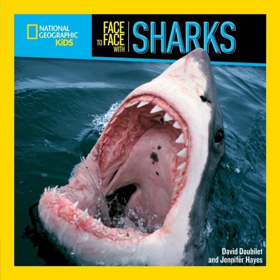 FACE TO FACE WITH SHARKS | 9781426332593 | NGK