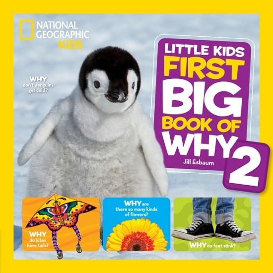 LITTLE KIDS FIRST BIG BOOK OF WHY 2 | 9781426329999 | NATIONAL GEOGRAPHIC KIDS