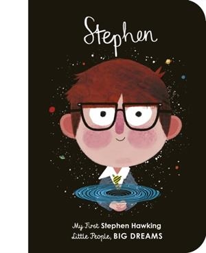 MY FIRST 21...STEPHEN HAWKING | 9780711245907 | MARIA ISABEL SANCHEZ VEGARA