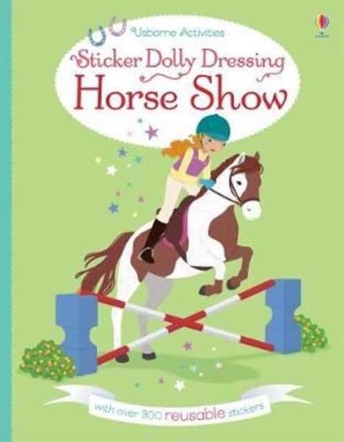 STICKER DOLLY DRESSING HORSE SHOW | 9781474933766 | LUCY BOWMAN