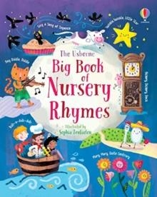 BIG BOOK OF NURSERY RHYMES | 9781474968324 | FELICITY BROOKS