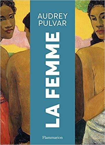 LA FEMME | 9782081394131 | AUDREY PULVAR