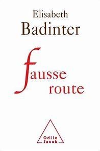 FAUSSE ROUTE | 9782738112651 | ELISABETH BADINTER