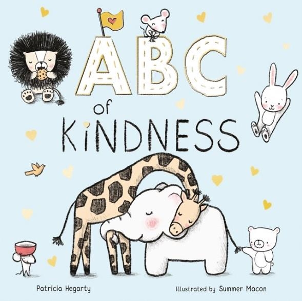 ABC OF KINDNESS | 9781848579910 | PATRICIA HEGARTY