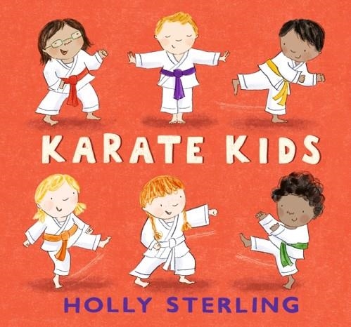KARATE KIDS | 9781406386233 | HOLLY STERLING