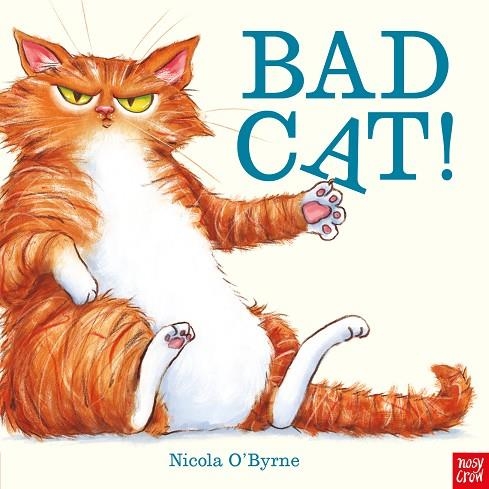 BAD CAT! | 9781788008860 | NICOLA O'BYRNE