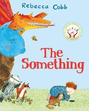 SOMETHING | 9781529017519 | REBECCA COBB