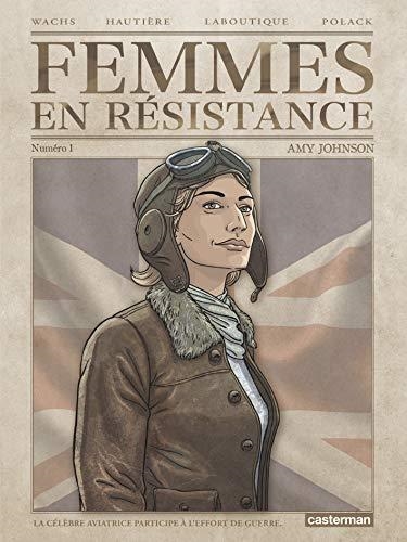 FEMMES EN RESISTANCE - T01 - AMY JOHNSON | 9782203053397 | VARIOS
