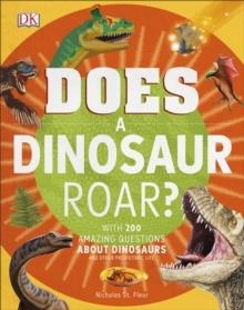 DOES A DINOSAUR ROAR? | 9780241411636 | DK