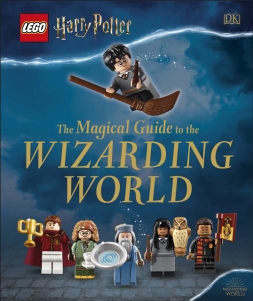 THE MAGICAL GUIDE TO THE WIZARDING WORLD | 9780241397350 | DK