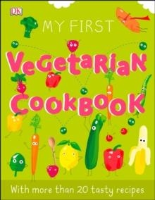 MY FIRST VEGETARIAN COOKBOOK | 9780241440568 | DK