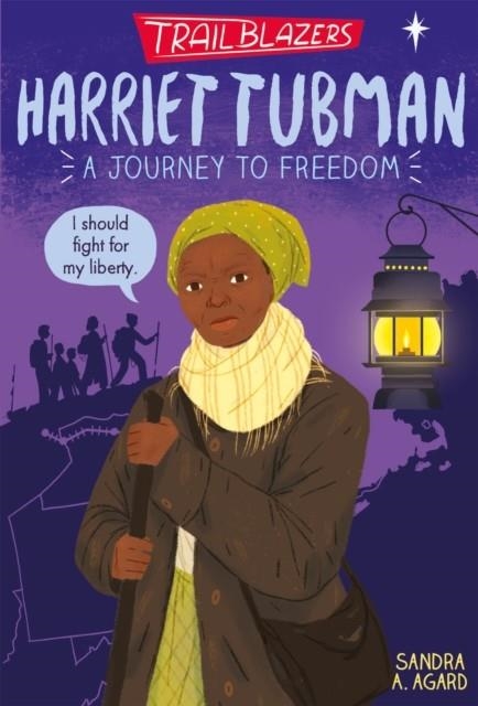 TRAILBLAZERS: HARRIET TUBMAN | 9781788952224 | ALEX WOOLF