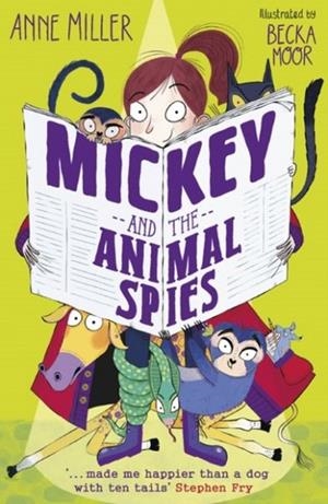 MICKEY AND THE ANIMAL SPIES | 9780192773630 | ANNE MILLER