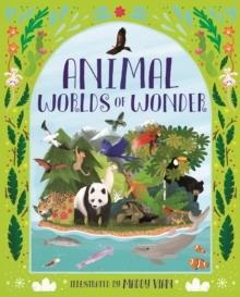 ANIMAL WORLDS OF WONDER | 9781787413429 | ANITA GANERI