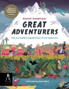 ALASTAIR HUMPHREYS' GREAT ADVENTURERS | 9781787416260 | ALASTAIR HUMPHREYS