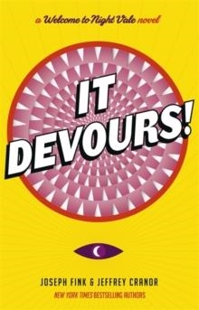 IT DEVOURS!: A NIGHT VALE NOVEL | 9780356508672 | JOSEPH FINK