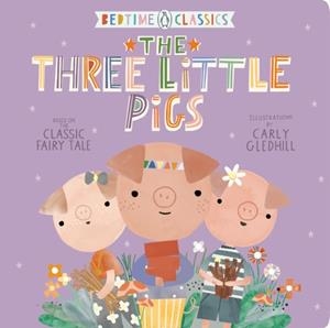 THE THREE LITTLE PIGS | 9780593115459 | CARLY GLEDHILL