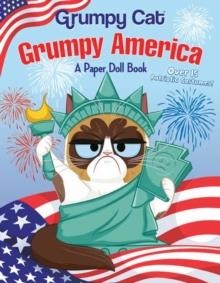 GRUMPY AMERICA: A PAPER DOLL BOOK | 9781984851352 | RANDOM HOUSE