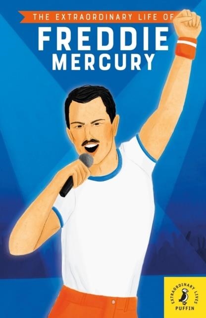 THE EXTRAORDINARY LIFE OF FREDDIE MERCURY | 9780241433966 | MICHAEL LEE RICHARDSON