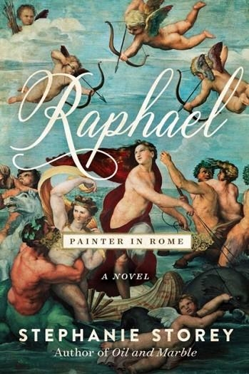 RAPHAEL PAINTER IN ROME | 9781950691272 | STEPHANIE STOREY