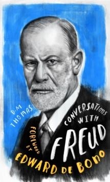CONVERSATIONS WITH FREUD | 9781786783868 | D M THOMAS