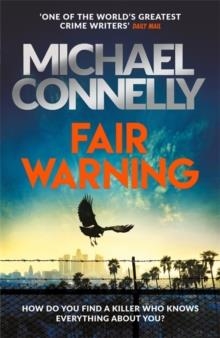 FAIR WARNING | 9781409199083 | MICHAEL CONNELLY