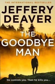 THE GOODBYE MAN | 9780008303792 | JEFFERY DEAVER