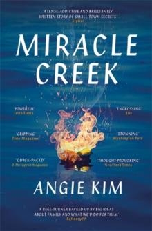 MIRACLE CREEK | 9781529335415 | ANGIE KIM