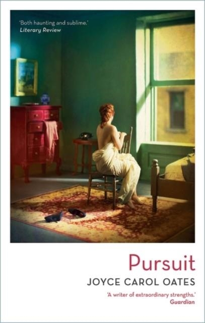 PURSUIT | 9781838933043 | JOYCE CAROL OATES