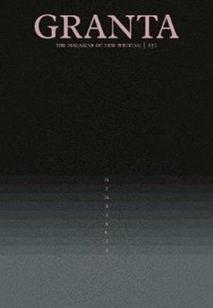 GRANTA 151: MEMBRANES | 9781909889323 | RANA DASGUPTA (ED)