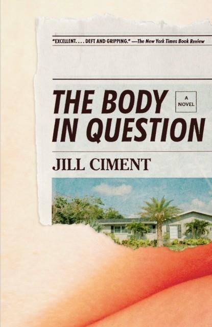 THE BODY IN QUESTION | 9780525565376 | JILL CIMENT