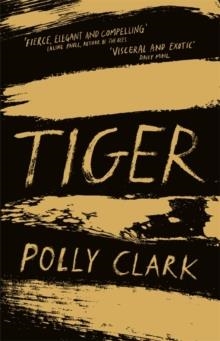 TIGER | 9781786485434 | POLLY CLARK