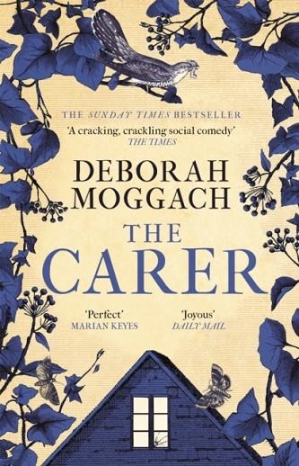 THE CARER | 9781472260499 | DEBORAH MOGGACH