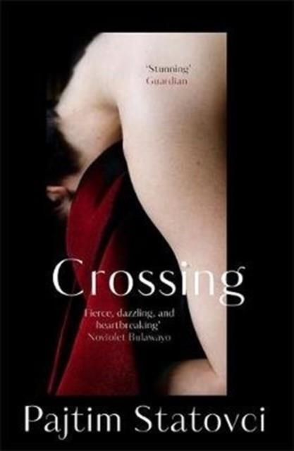 CROSSING | 9781782275121 | PAJTIM STATOVCI