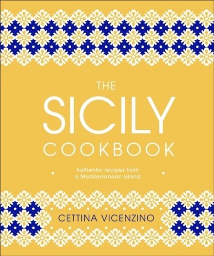 THE SICILY COOKBOOK | 9780241412602