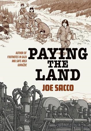 PAYING THE LAND | 9781910702581 | JOE SACCO