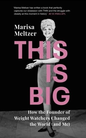 THIS IS BIG | 9781784742409 | MARISA MELTZER