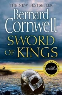 THE LAST KINGDOM SERIES: SWORD OF KINGS | 9780008183936 | BERNARD CORNWELL